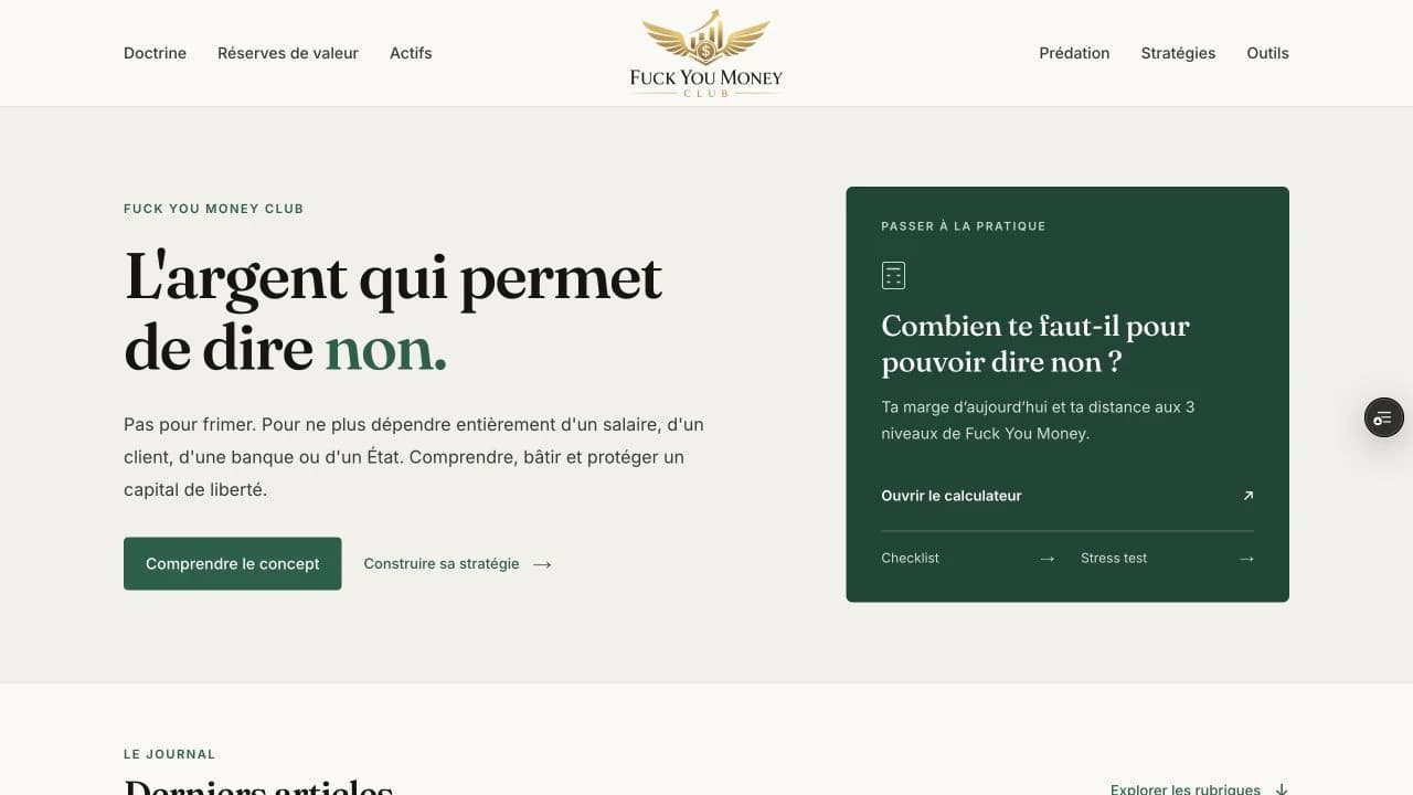 L’accueil de Fuck You Money Club, média sur l’argent et la liberté de choix.