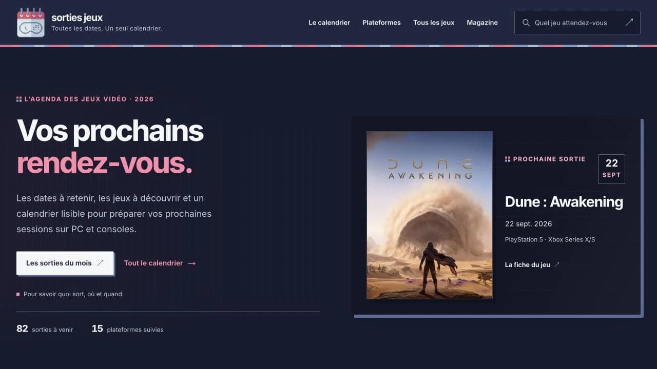 La page d’accueil de Sorties Jeux et son calendrier des sorties de jeux vidéo.